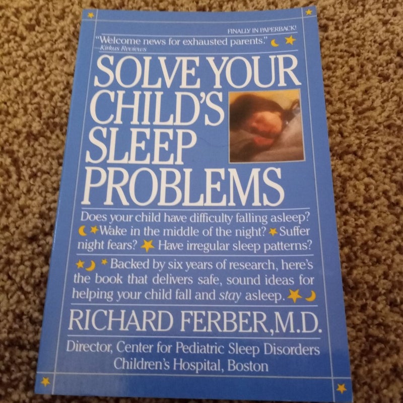 Solve Your Child's Sleep Problems