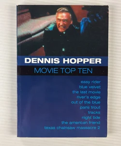 Dennis Hopper Movie Top Ten
