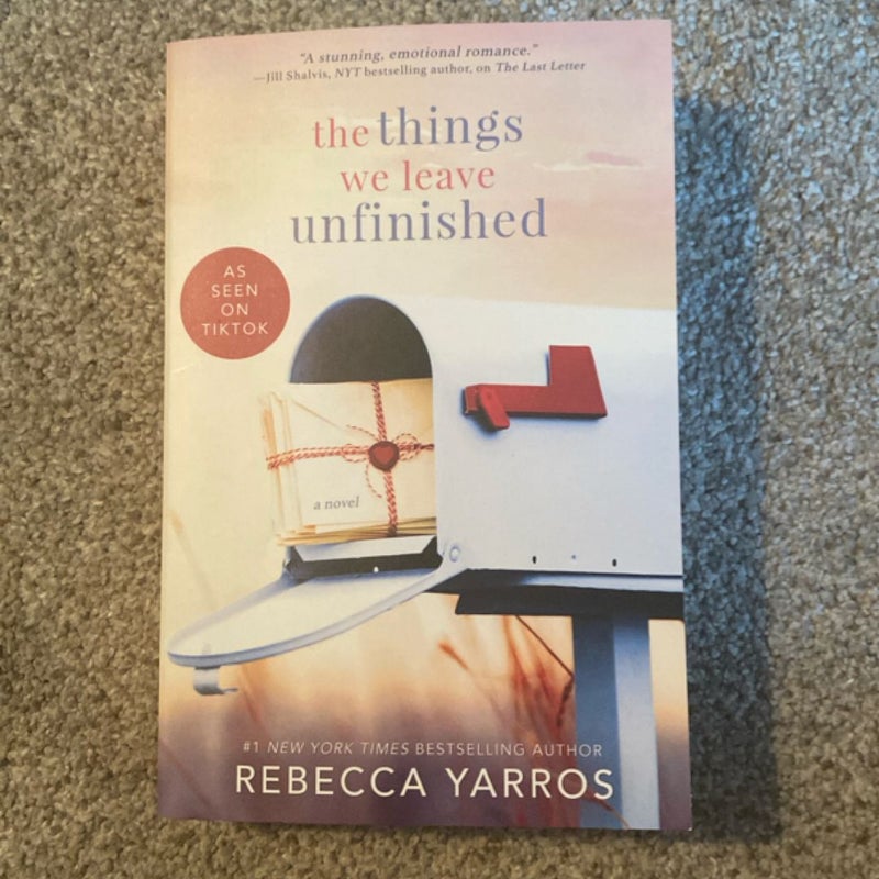 The Things We Leave Unfinished