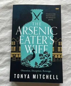 The Arsenic Eater’s Wife