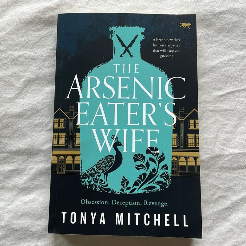 The Arsenic Eater’s Wife