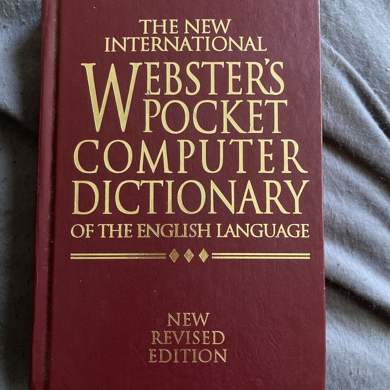 The New International Webster’s Pocket Computer Dictionary of the English Language