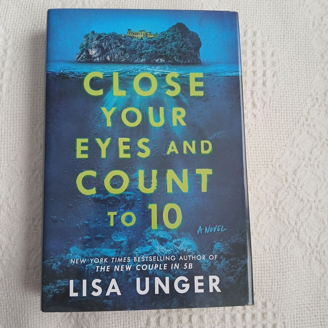 Close Your Eyes and Count To 10