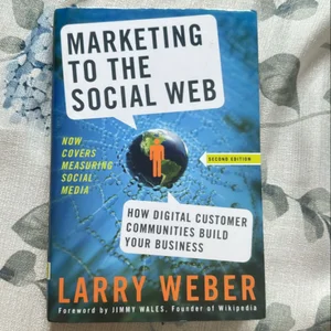 Marketing to the Social Web