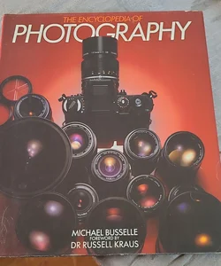 The Encyclopedia of Photography