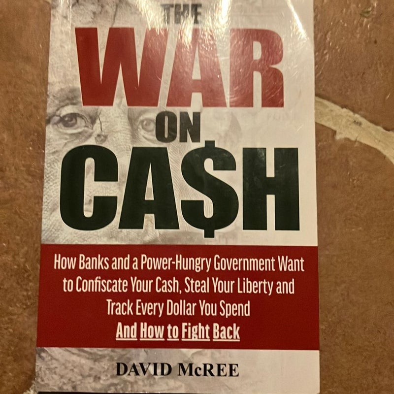 The War on Cash