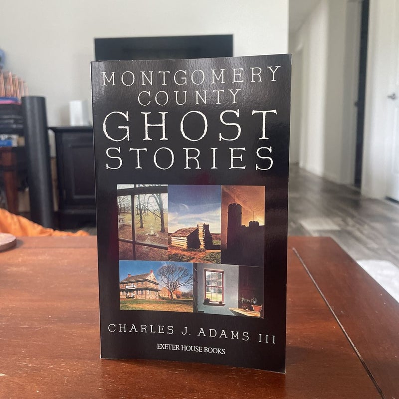 Montgomery County Ghost Stories