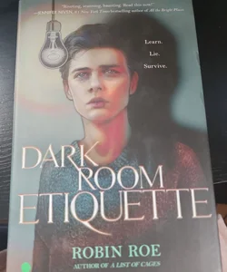 Dark Room Etiquette