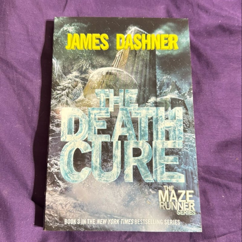 The Death Cure (Maze Runner, Book Three)