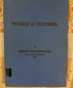 Words of Counsel 