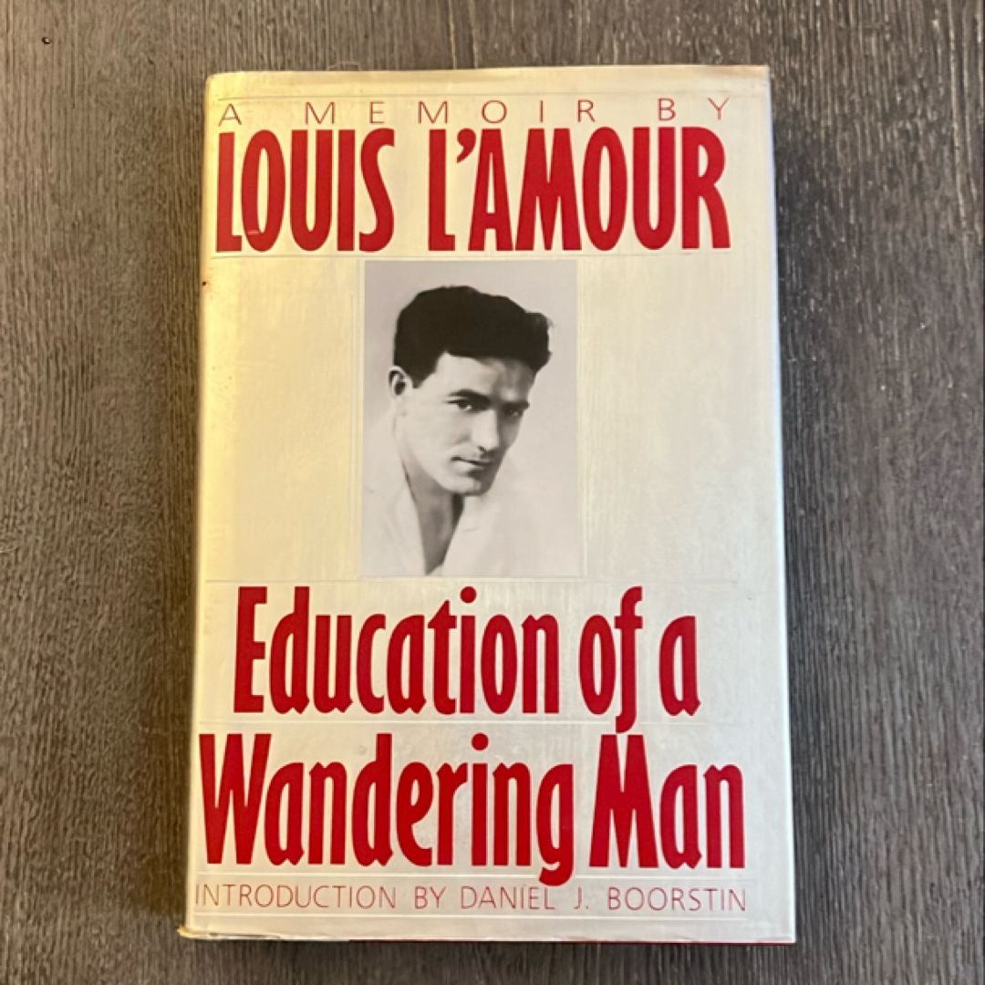 Education of a Wandering Man