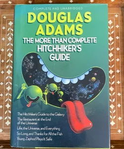 The More Than Complete Hitchhiker's Guide