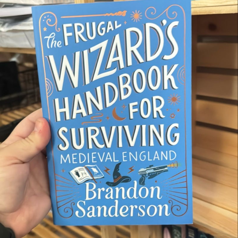 The Frugal Wizard's Handbook for Surviving Medieval England