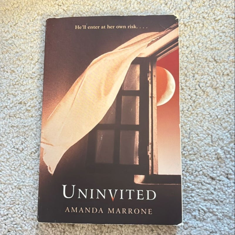 Uninvited