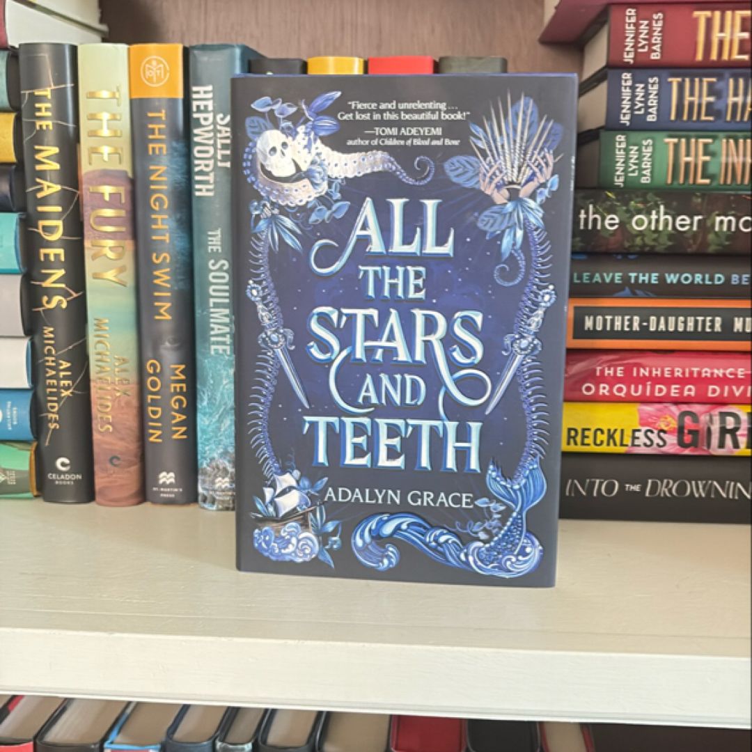 All the Stars and Teeth