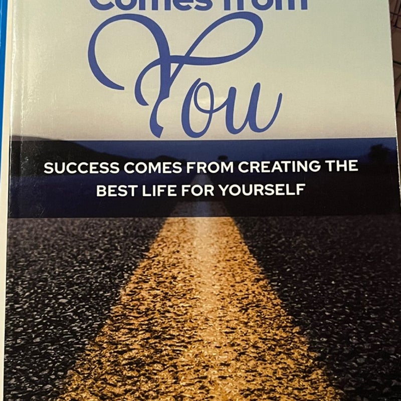 Success comes from you