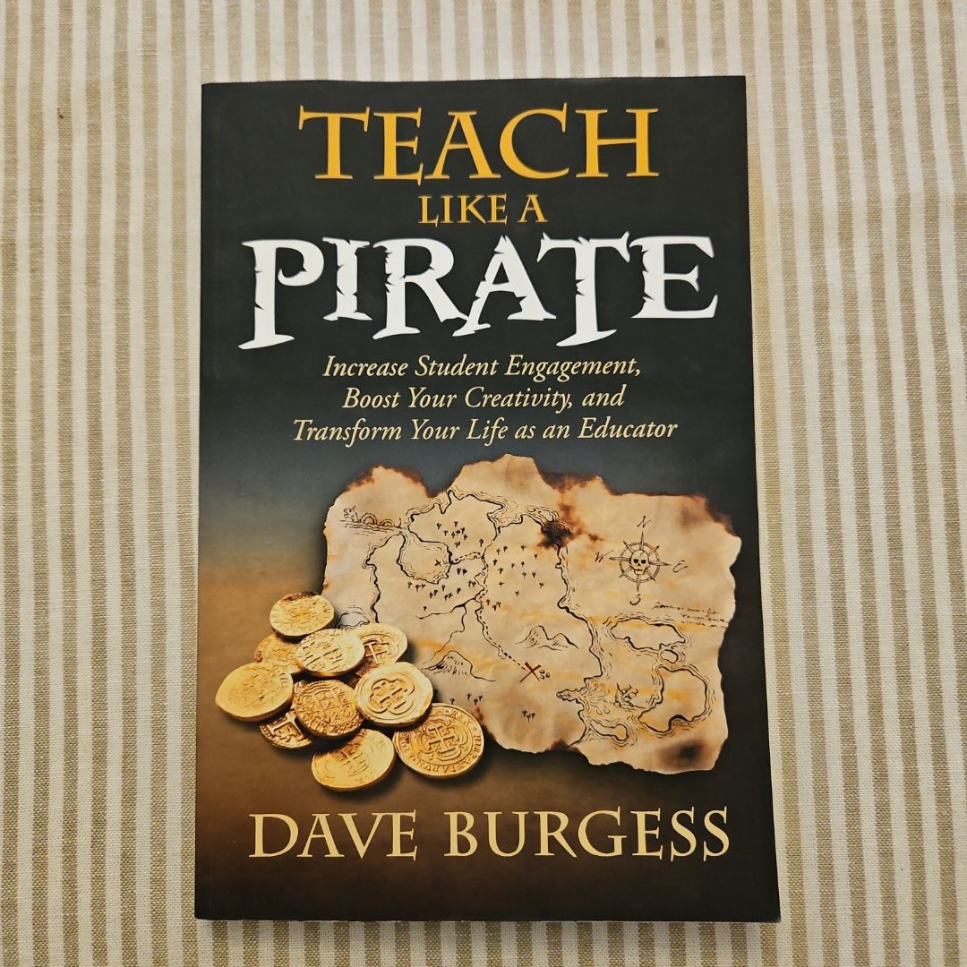 Teach Like a PIRATE