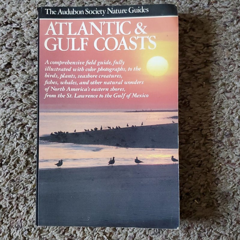 Audubon Society Nature Guide Atlantic & Gulf Coasts