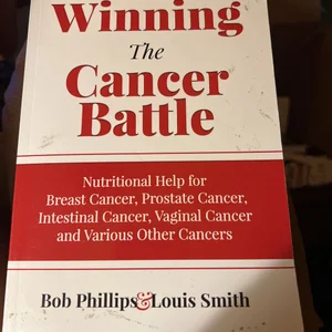 Winning the Cancer Battle