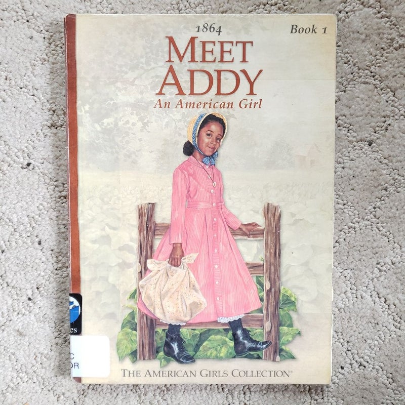 Meet Addy: An American Girl (This Edition, 2000)