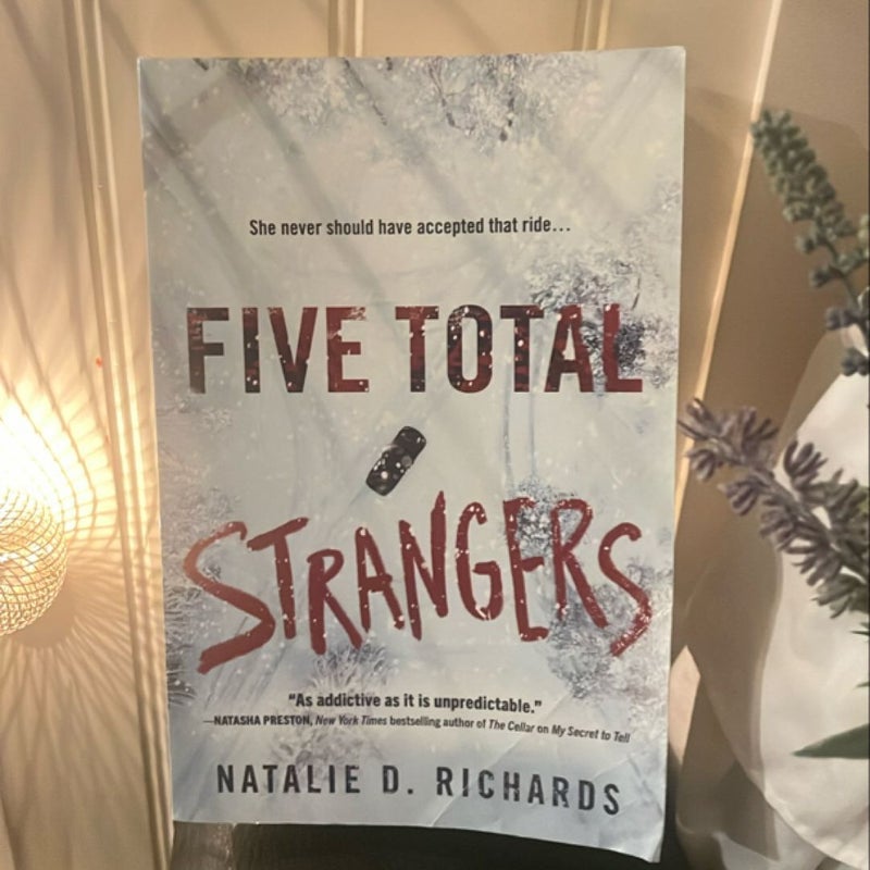 Five Total Strangers