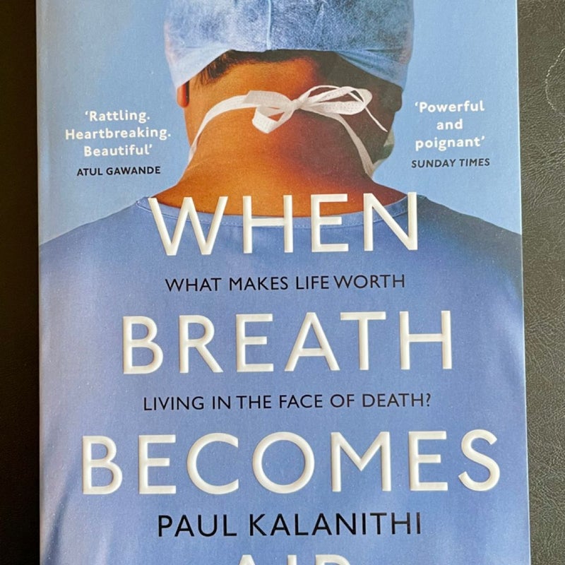 When Breath Becomes Air