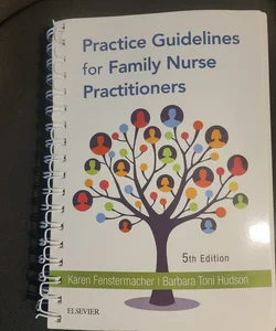 Practice Guidelines for Family Nurse Practitioners