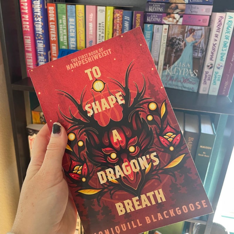 To Shape a Dragon's Breath