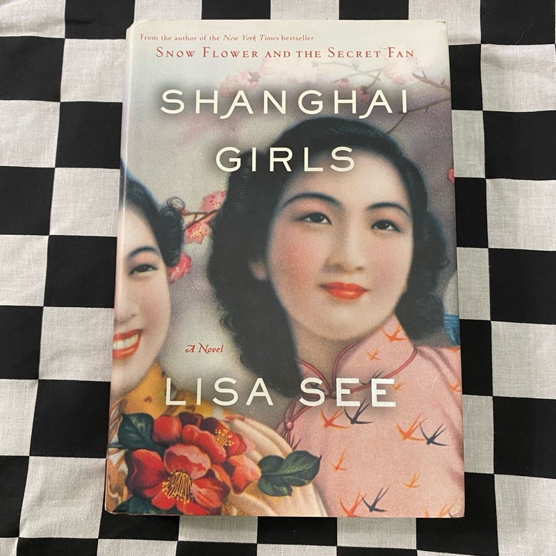 Shanghai girls by lisa see hardcover pangobooks