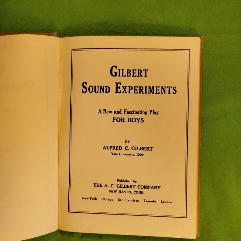 Gilbert Sound Experiments