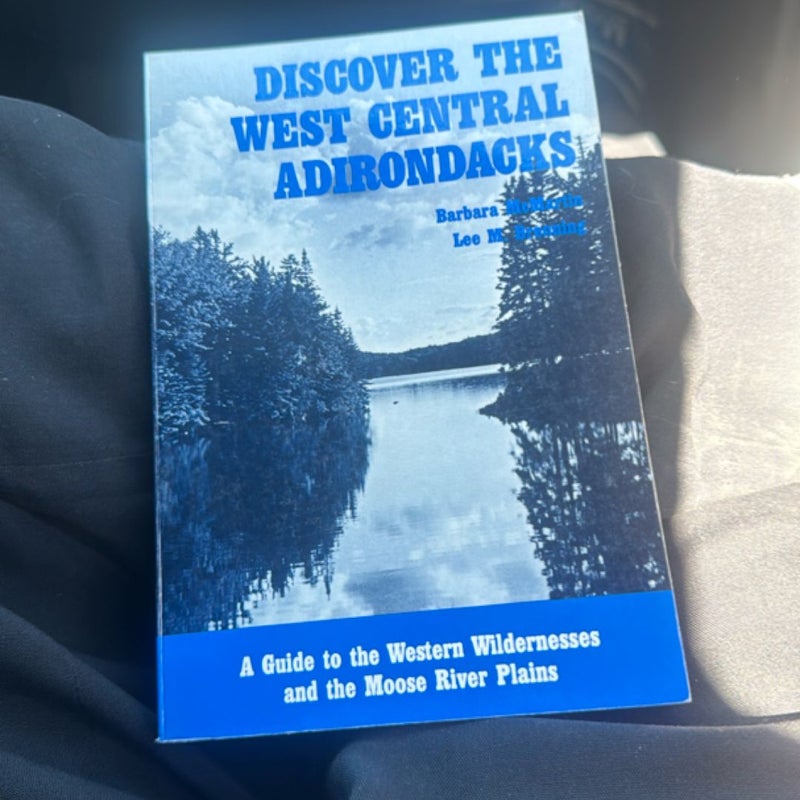 Discover the West Central Adirondacks