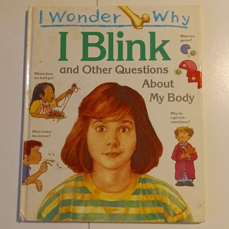 I Wonder Why I Blink     (B-0494)