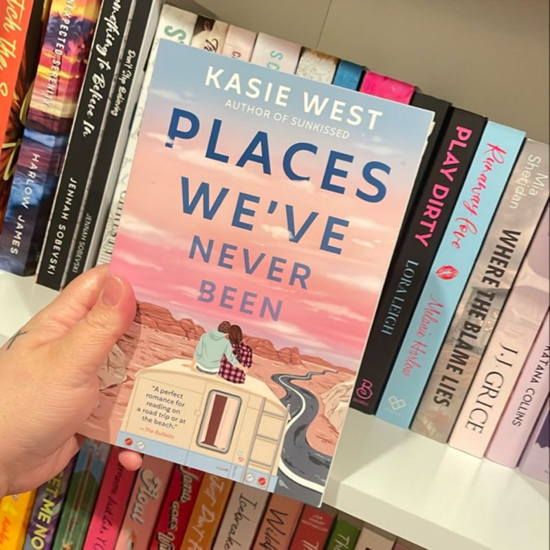 Places We've Never Been