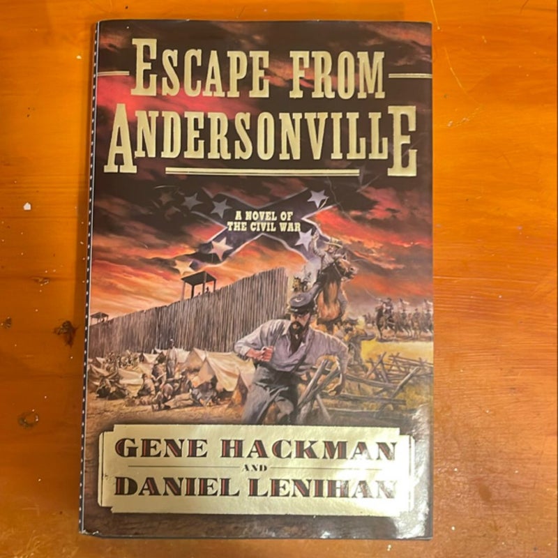 Escape from Andersonville