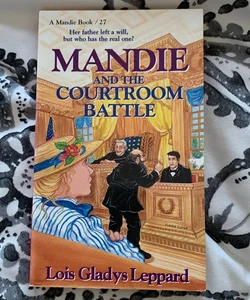 Mandie and the Courtroom Battle
