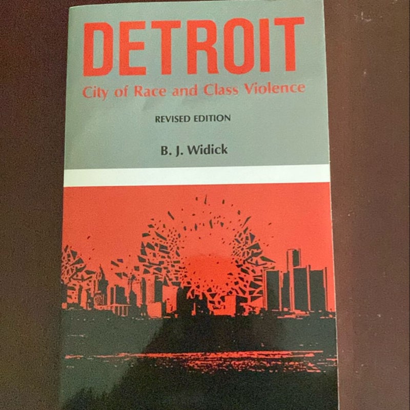 Detroit: City of Race and Class Violence