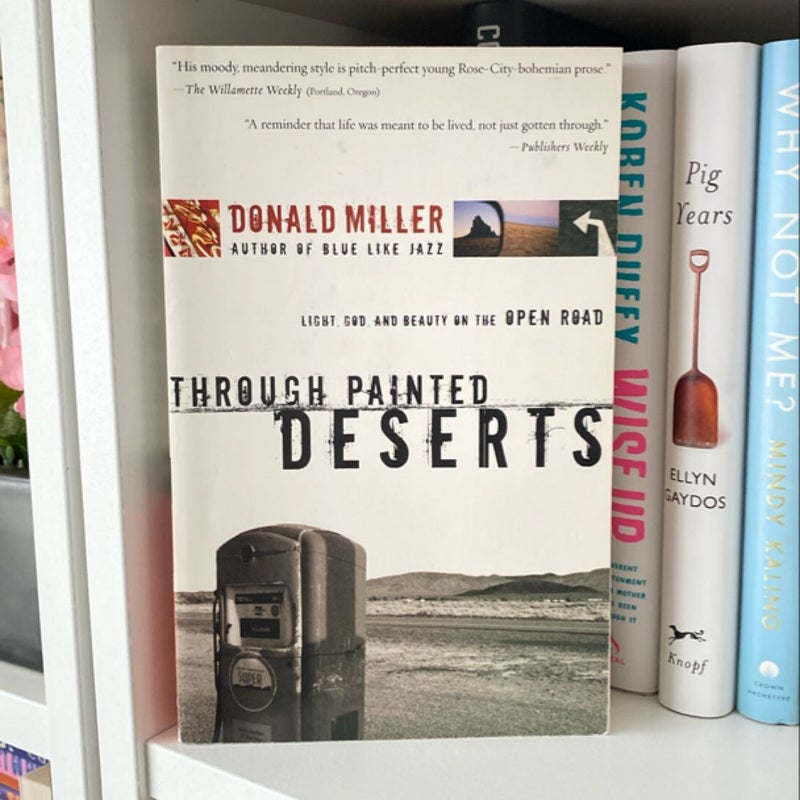 Through Painted Deserts