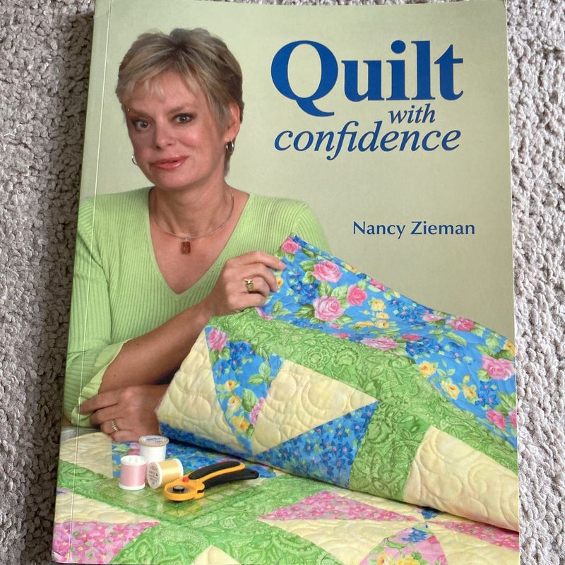 Quilt with Confidence