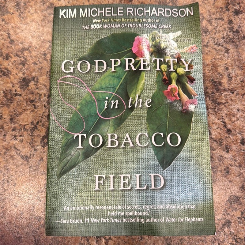 GodPretty in the Tobacco Field