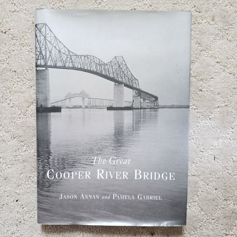 SIGNED The Great Cooper River Bridge