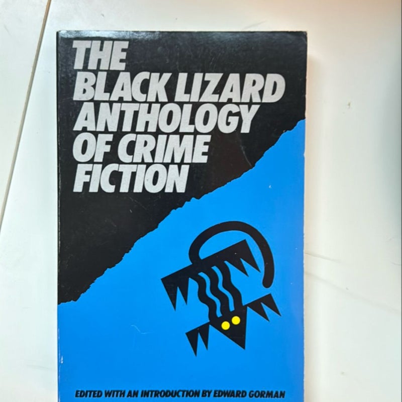 The Black Lizard Anthology of Crime Fiction  