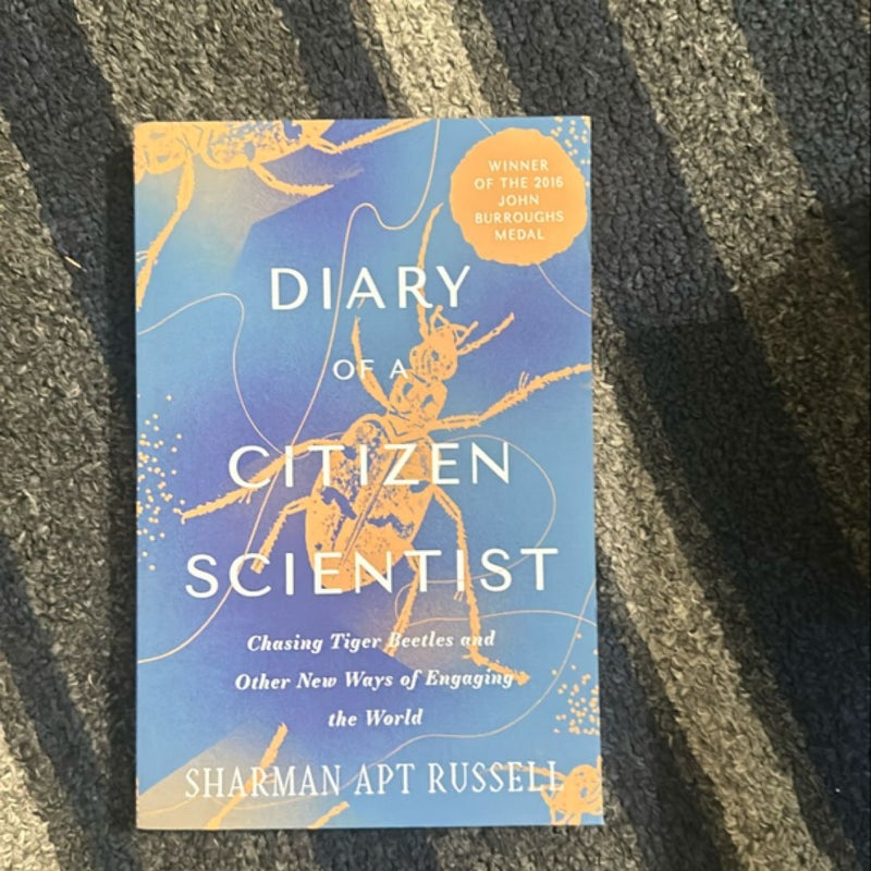 Diary of a Citizen Scientist