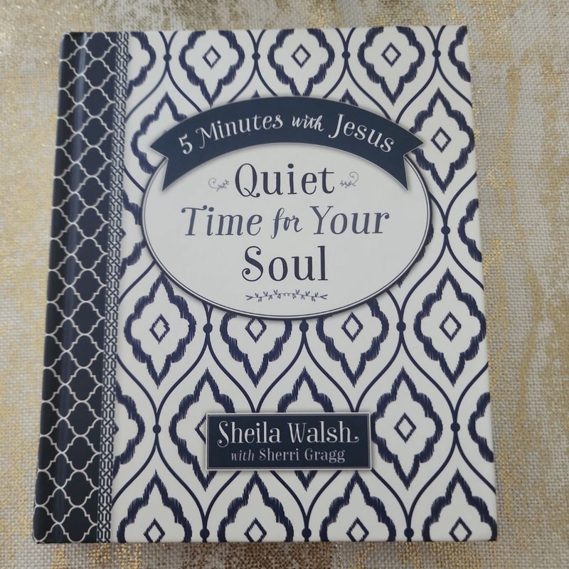 Quiet Time for Your Soul