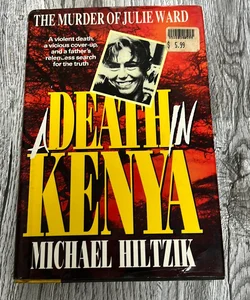 A Death in Kenya