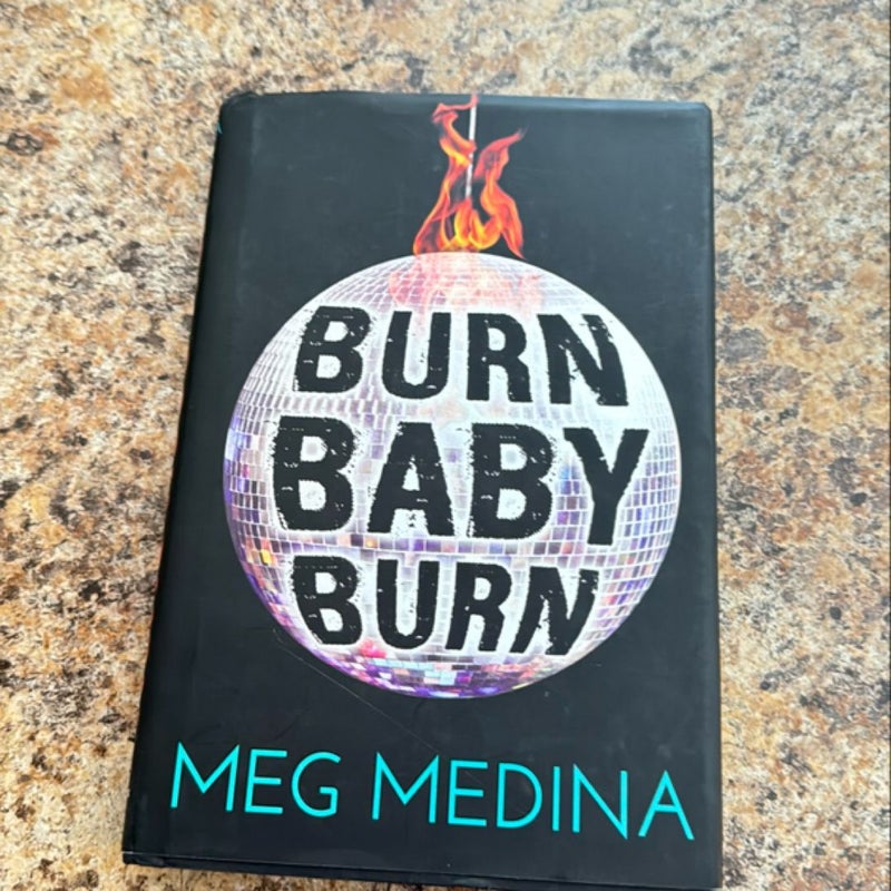 Burn Baby Burn