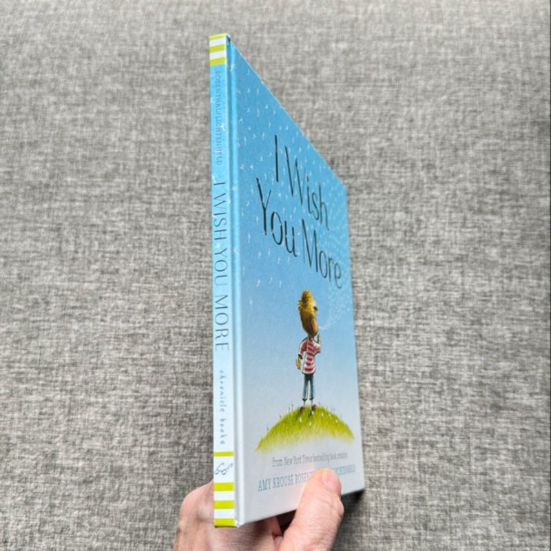 I Wish You More (Encouragement Gifts for Kids, Uplifting Books for Graduation)