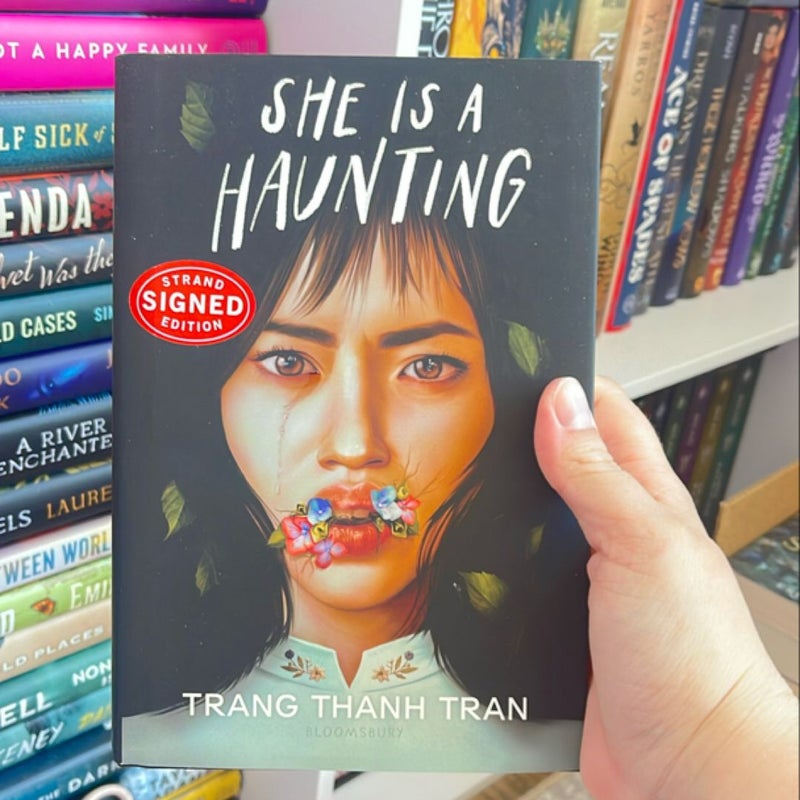 She is a Haunting Signed Strand