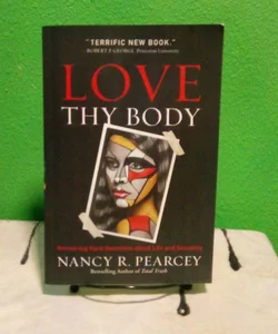 Love Thy Body
