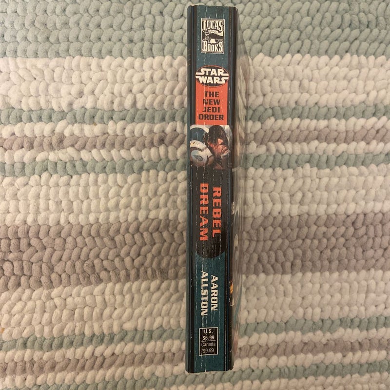Star Wars The New Jedi Order: Rebel Dream (First Edition First Printing, Enemy Lines I)