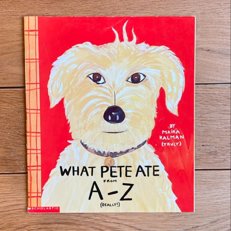 What Pete Ate from A-Z